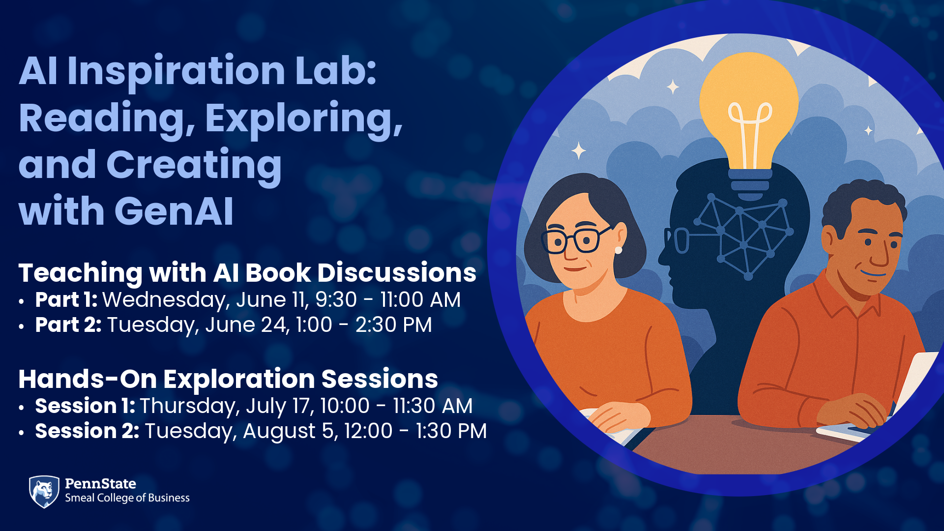Smeal Academy Summer 2025 AI Inspiration Lab
